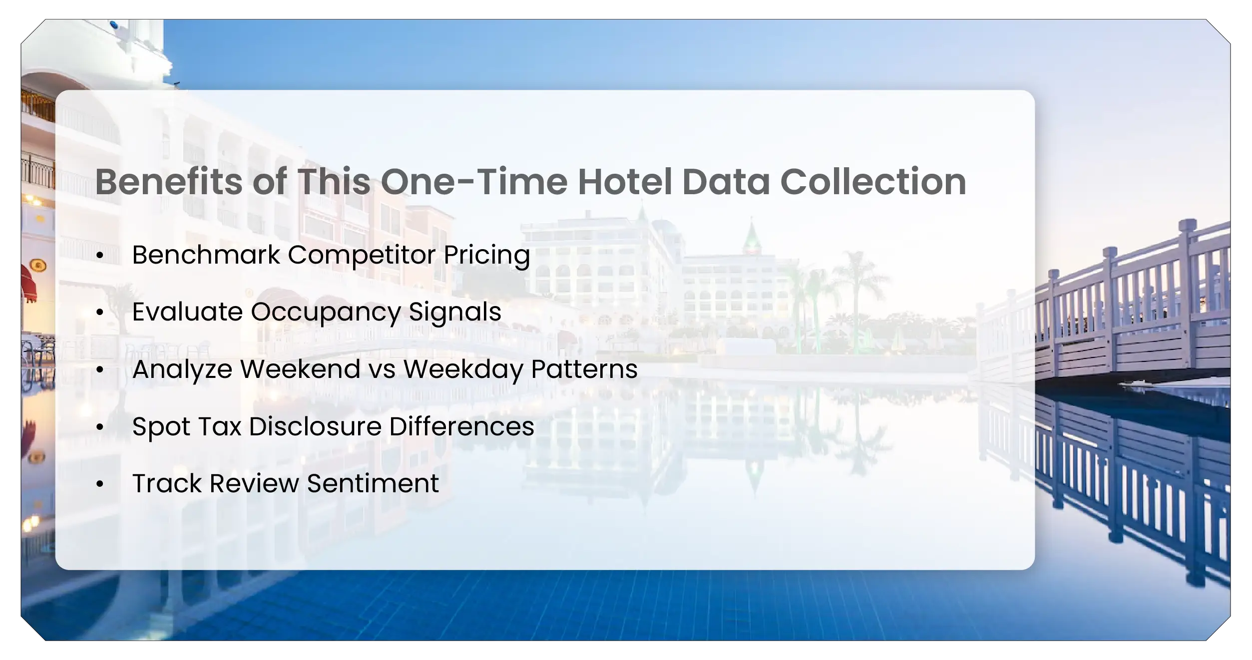 Benefits of This One-Time Hotel Data Collection-01